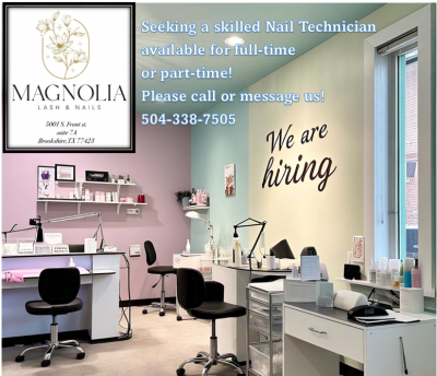 Magnolia Lash & Nails Now Hiring!