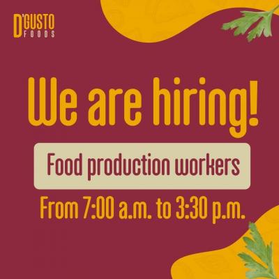D'Gusto Hiring Food Production Workers