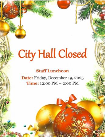 City Hall Will Close for 2 Hours for Staff Luncheon