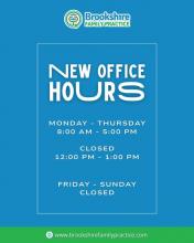 Brookshire Family Practice  Has New Hours