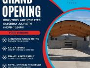 Grand Opening and Ribbon Cutting of our downtown Amphitheater!