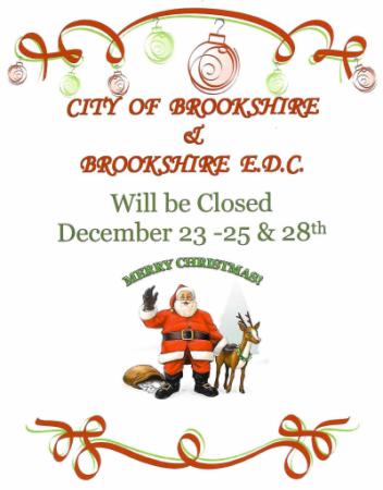 City of Brookshire Offices & Brookshire E.D.C.  Will be Closed