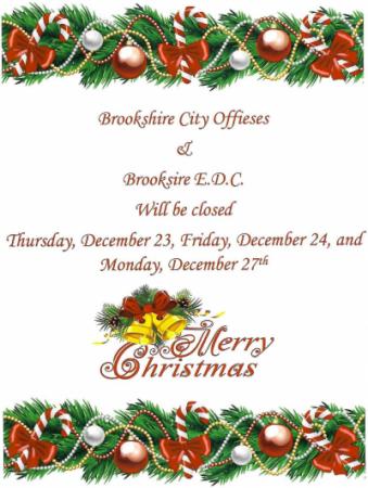 City of Brookshire Offices & Brookshire E.D.C. Will be closed