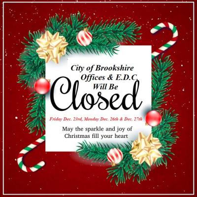 City of Brookshire Offices & Brookshire E.D.C. Will be Closed