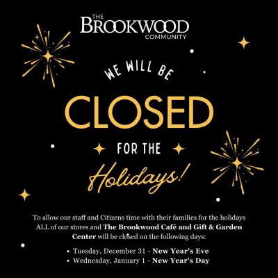 The Brookwood Community Will be Closed for the Holidays 
