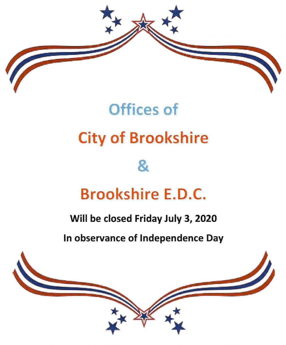 Offices of City of Brookshire & Brookshire E.D.C. Closed City of