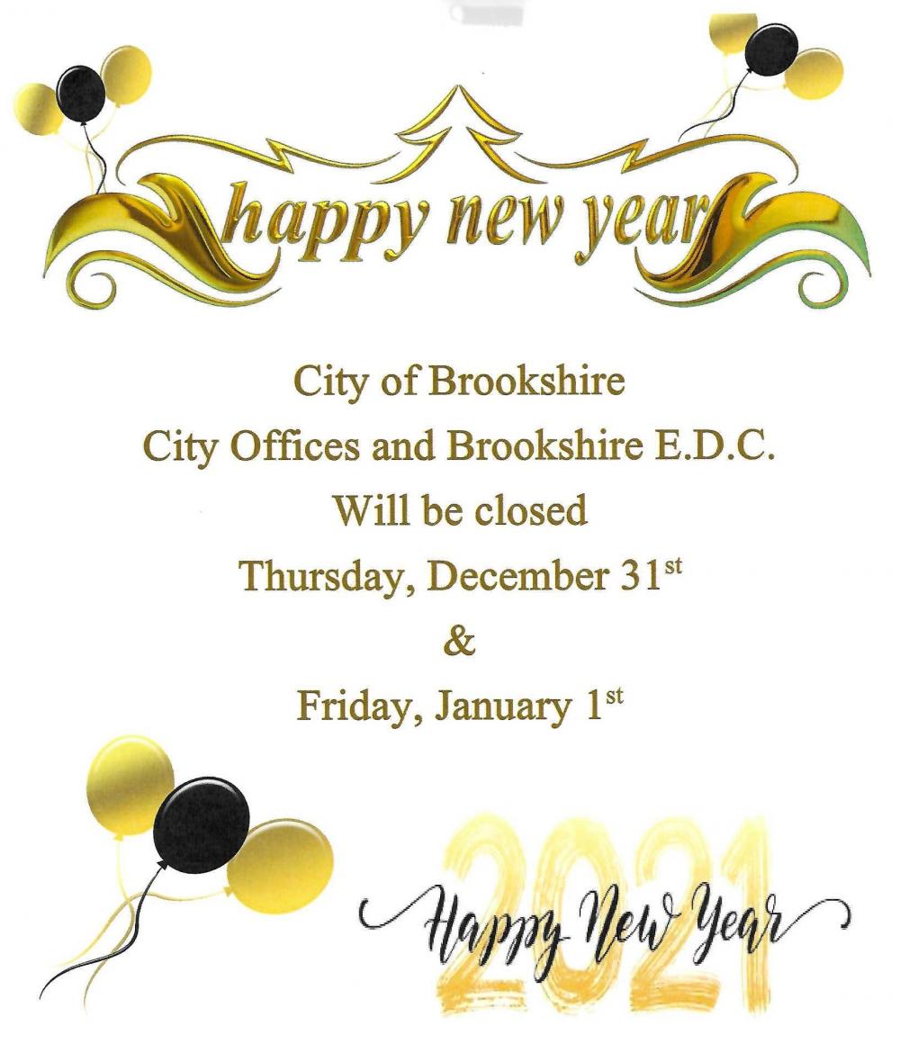 City of Brookshire Offices and Brookshire E.D.C. Will be Closed City