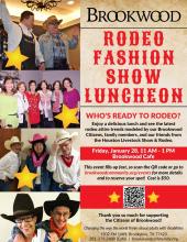 Friday, January 28th ... Make your reservations today! Brookwood Rodeo Fashion Luncheon