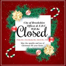 City of Brookshire Offices & Brookshire E.D.C. Will be Closed