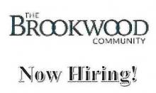 Brookwood Community Hiring in Several Area’s
