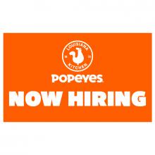 Popeye’s NOW HIRING! 