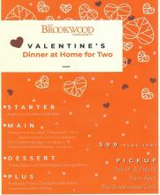 Enjoy your Valentine’s Day dinner at home for two from Brookwood!