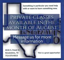 Texas Engraving Offering Private Classes in August.
