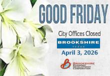 Brookshire City Hall & Brookshire EDC Will be Closed